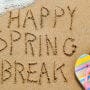 Spring Break Bonanza_ 9 Fun Activities for Staycation Spring Breakers